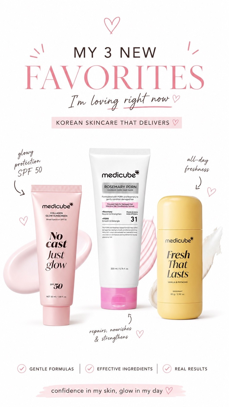 My 3 new favorites lately 💗✨
I’ve been trying these Medicube products and I’m honestly so impressed. From glowy skin to healthier hair and all-day freshness… they’ve definitely earned a spot in my daily routine. 🤍
Which one would you try first?

#LTKmorningroutine #LTKSeasonal #LTKBeauty