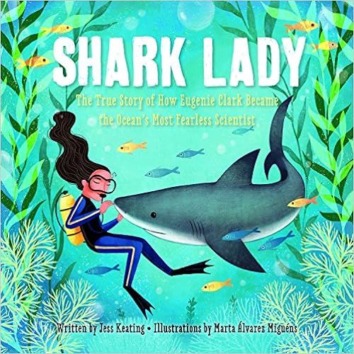 Shark Lady: The True Story of How Eugenie Clark Became the Ocean's Most Fearless Scientist | Amazon (US)