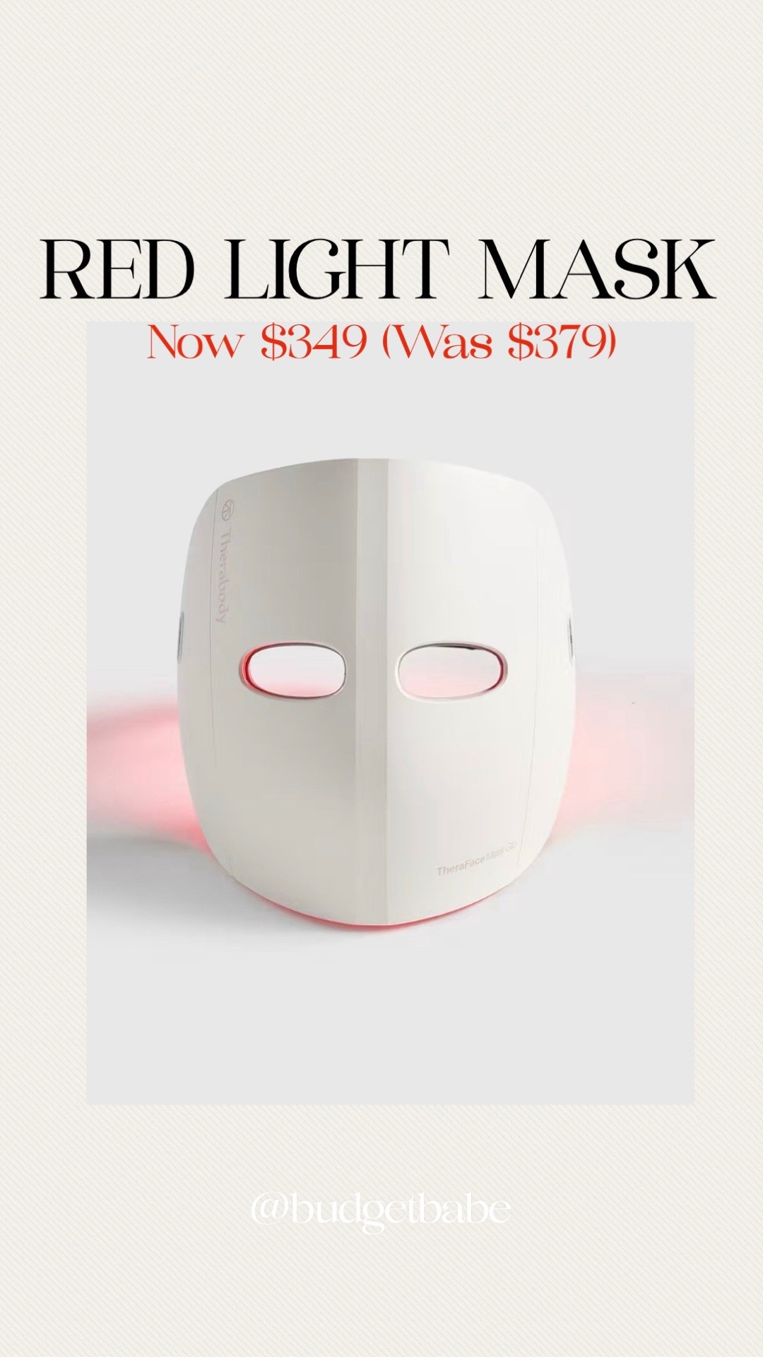 Red light masks are everywhere; if you’re going to try one, this TheraBody one gets good reviews and is backed by a one year warranty.