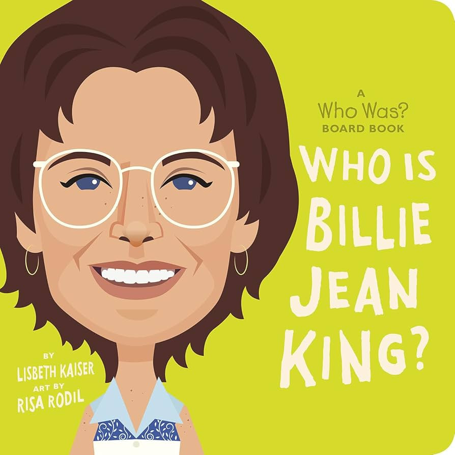 Who Is Billie Jean King?: A Who Was? Board Book (Who Was? Board Books) | Amazon (US)