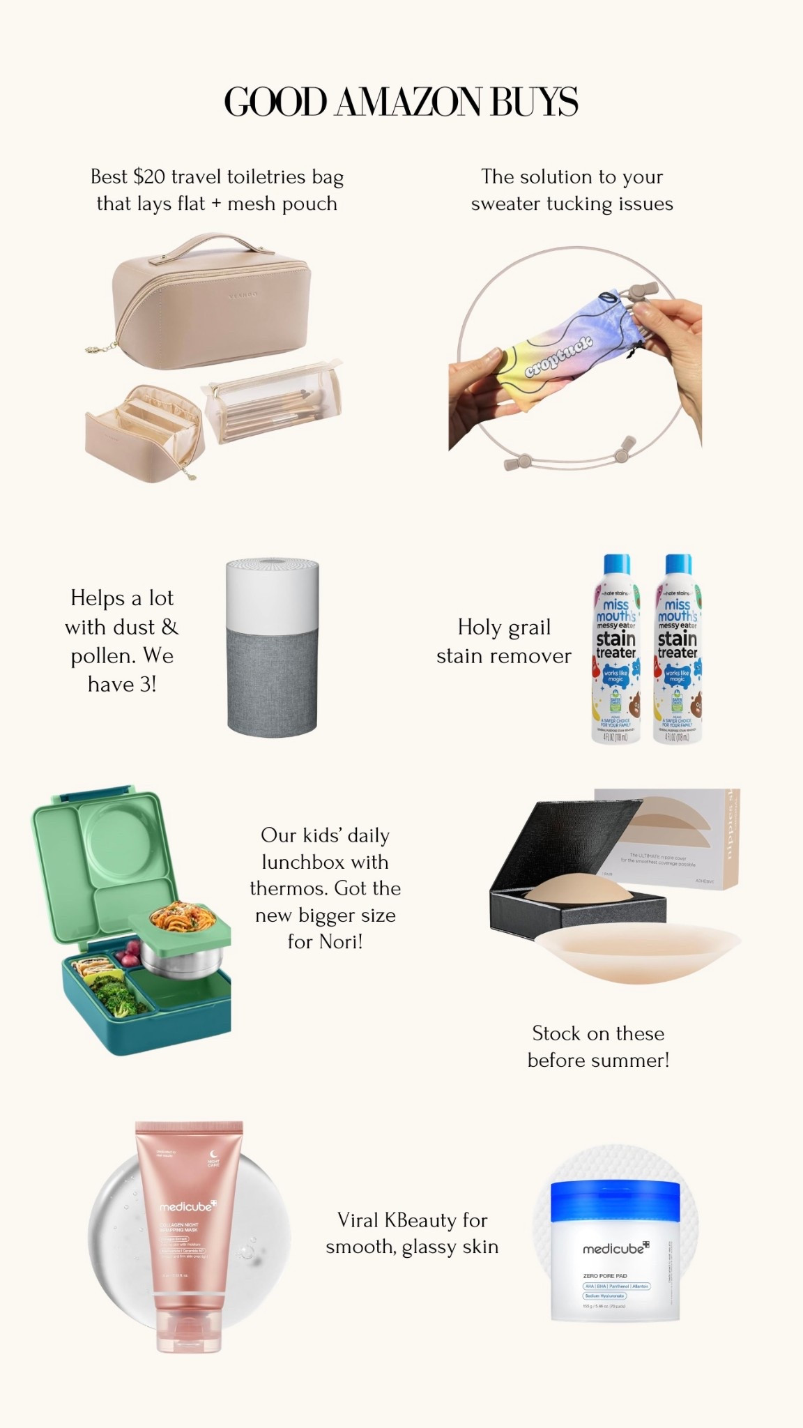 Amazon spring deals -
1) LOVE this travel makeup / skincare organizer. fits so much and opens up flat at your destination

2) adjustable tucking band for sweaters

3) we love these air purifiers!

4) holy grain stain remover. I travel with these too and works so well. Esp on fruit juices and berry stains

5) kids everyday lunch boxes. These do not go on sale often! THey are on the heavier side but is our kids' preferred lunch box. Can do warm lunches (stays warm, not hot) or room temp if you remove the thermos

6) I wear nippies regularly in the summer under tanks and dresses. makes it so easy and free!

7) Medicube Kbeauty collagen products and the toner pads are great for the price points!

amazon sale @amazon #ad #founditonamazon  

 #LTKSaleAlert #LTKBeauty