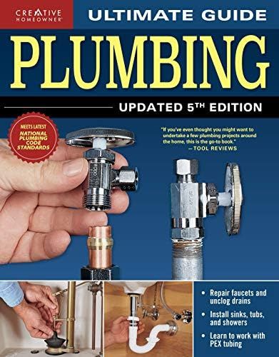 Ultimate Guide: Plumbing, Updated 5th Edition (Creative Homeowner) Beginner-Friendly Step-by-Step Pr | Amazon (US)
