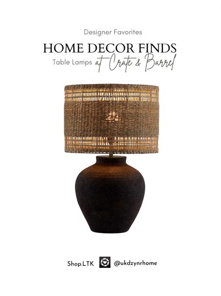 Designer Favorites from Crate & Barrel | Table Lamps

#LTKhome