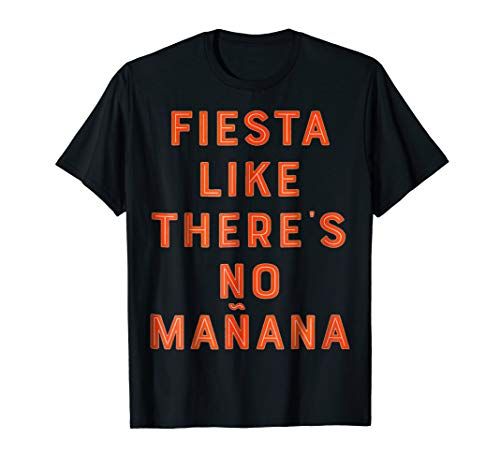 Fiesta Like There'S No Manana | Amazon (US)