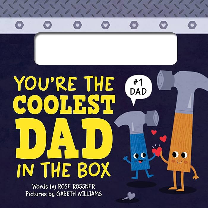 You're the Coolest Dad in the Box: A Funny and Sweet Shaped Board Book to Say I Love You, Dad! th... | Amazon (US)