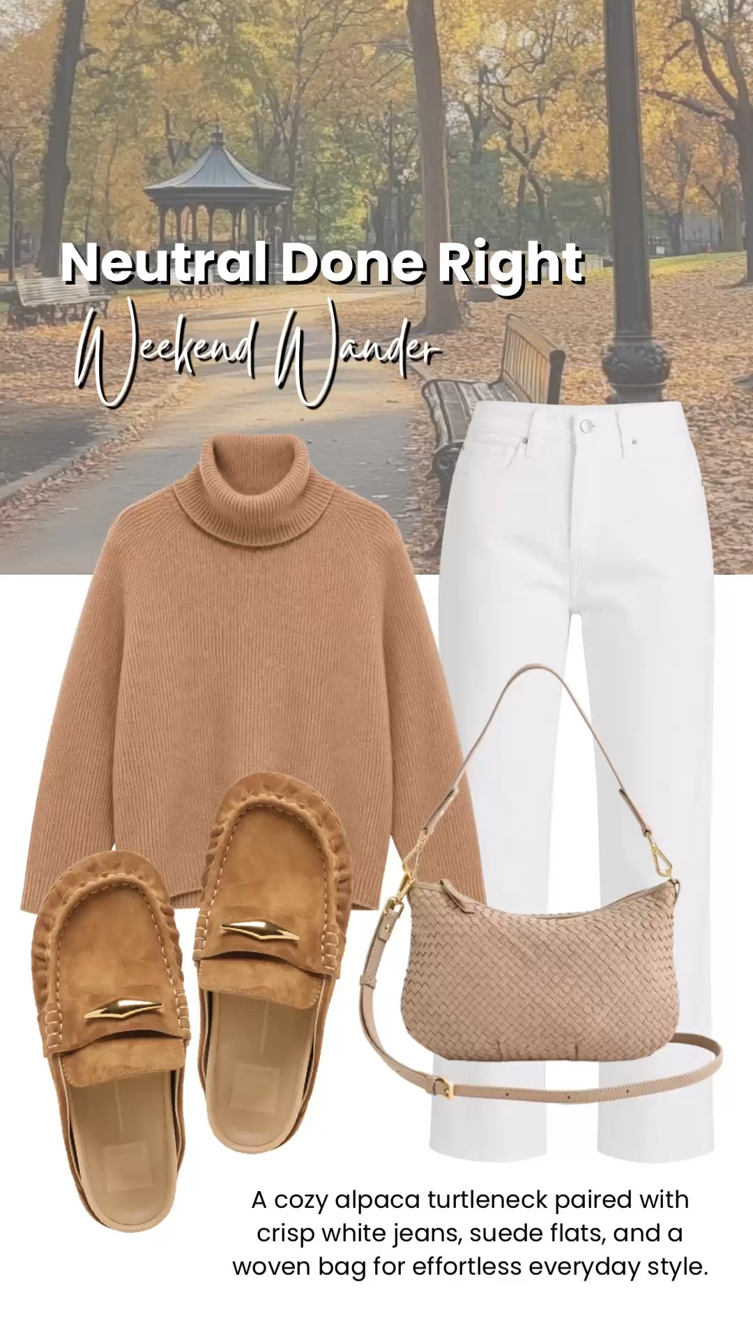 A cozy camel turtleneck and crisp white jeans are a timeless pairing you’ll reach for all season long. Add suede loafers and a woven shoulder bag for an effortlessly polished weekend outfit that’s perfect for brunch, errands, or a casual afternoon out.

💡 LTK MADE EASY
❤️ Heart = Support my posts!
🔖 Save = Get sale & restock alerts
📋 Lists = Keep favorites organized
📲 Share = Send lists and products to a friend. Hello, Christmas List!
💬 Comment = Ask me anything about what I’m wearing. :-)

#LTKootd #LTKSaleAlert #LTKOver40