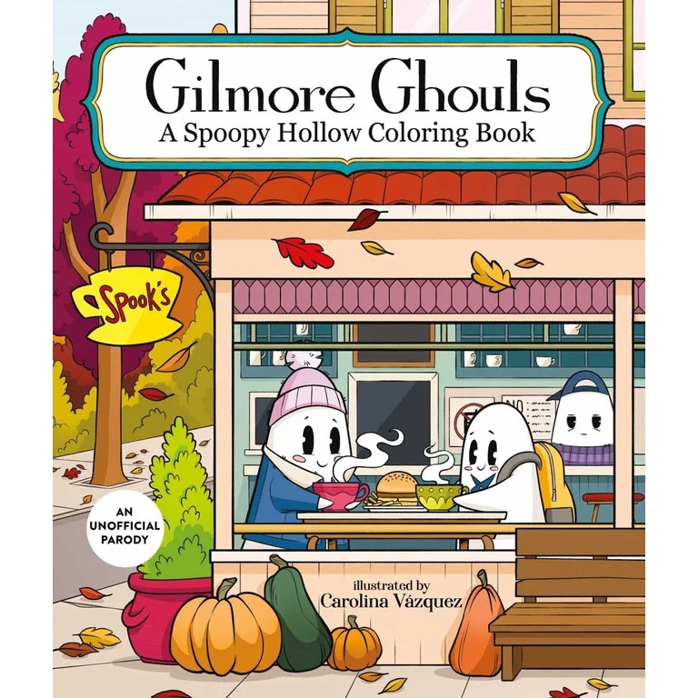 Gilmore Ghouls: A Spoopy Hollow Coloring Book, 48 pages (Paperback) | Walmart (US)
