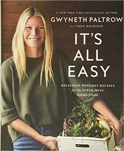 It's All Easy: Delicious Weekday Recipes for the Super-Busy Home Cook | Amazon (US)