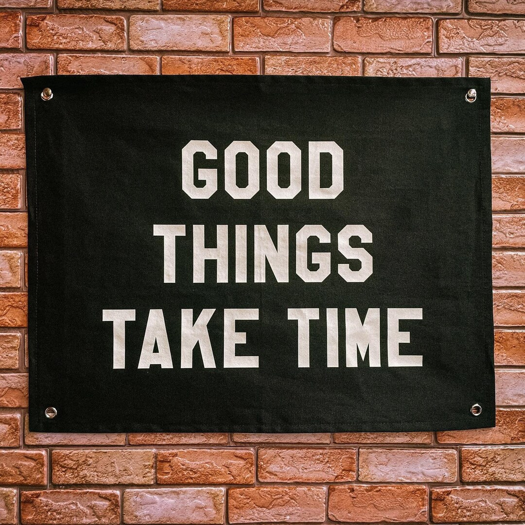 Good Things Take Time Canvas Flag Banner  Cotton Wall Hanging - Etsy | Etsy (US)
