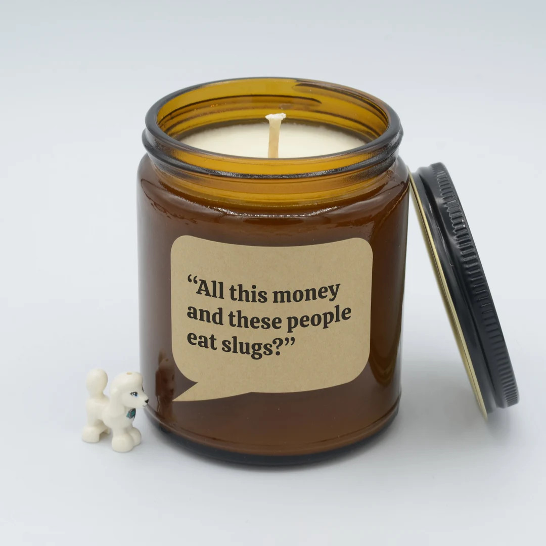 Movie Quote all This Money and These People Eat Slugs Funny Quote Soy Candle 9oz, 16oz - Etsy | Etsy (US)