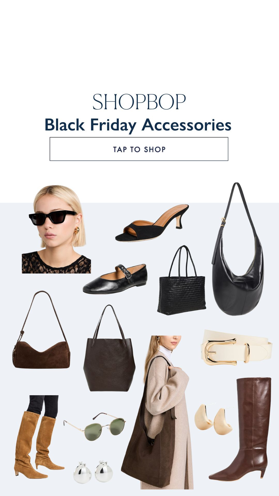 Shopbop Black Friday Accessories 

 