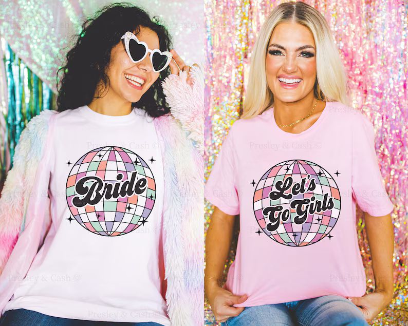 Disco Bachelorette Shirts Lets Go Girls Shirt Custom Bride's Last Disco Tee Retro 70s Bachelorett... | Etsy (US)