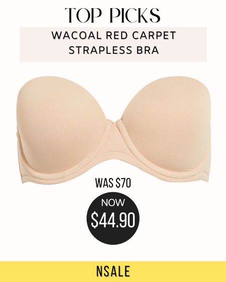 My favorite strapless bra on sale the wacoal red carpet strapless bra 

/ Nordstrom sale / Nordstrom #nordstromsale #nsale 

#LTKFind #LTKxNSale #LTKSeasonal