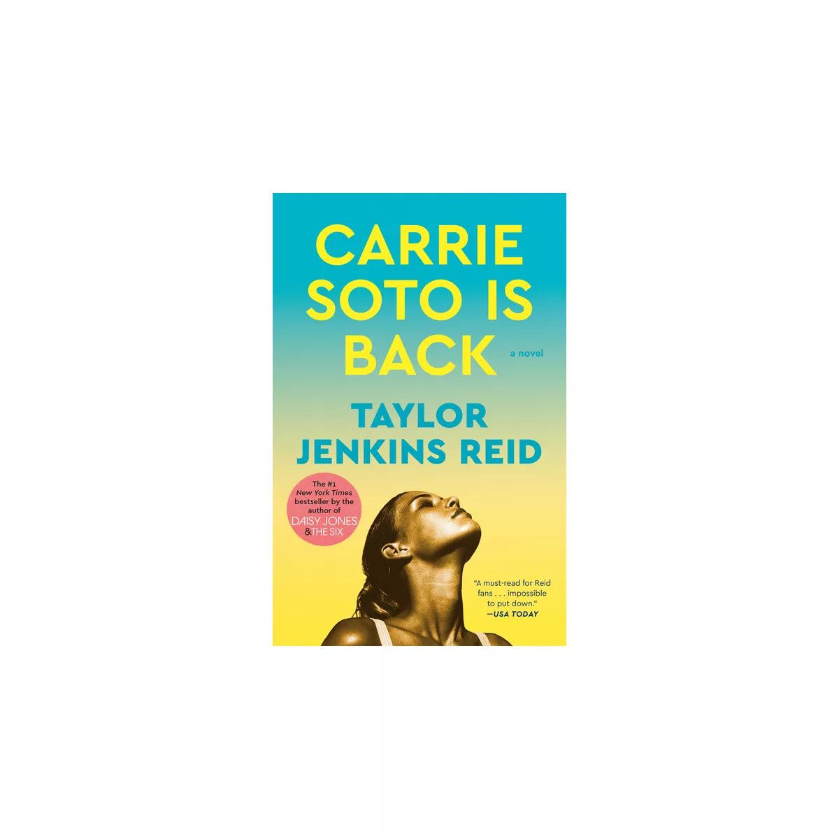 Carrie Soto Is Back - by Taylor Jenkins Reid | Target