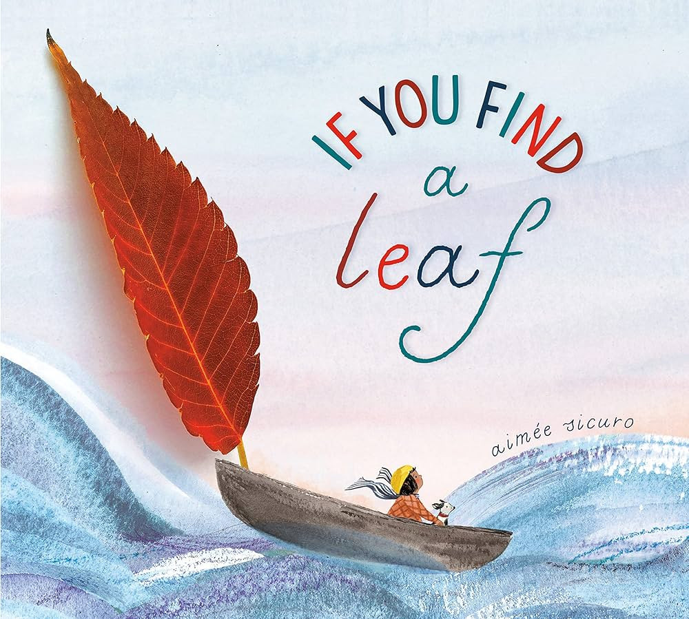 If You Find a Leaf: The perfect fall book for kids and toddlers (If You Find a Treasure Series) | Amazon (US)