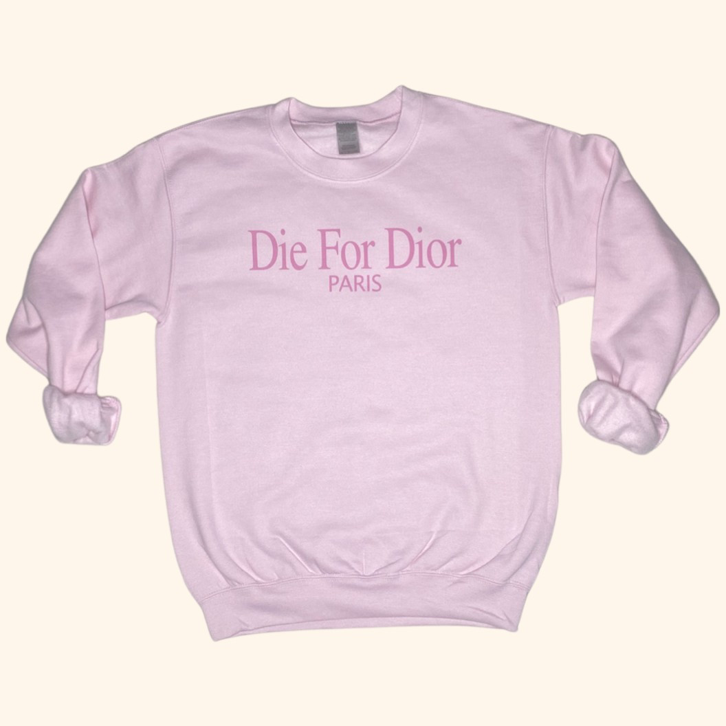 Die For You Sweatshirt ( Vintage Feel ) | Sassy Queen