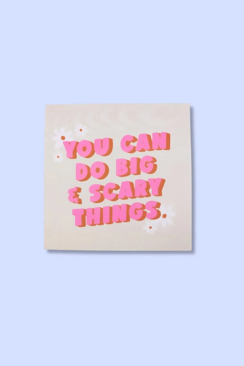 You Can Do Big & Scary Things Affirmation Sticky Notes | Get Your Teach On