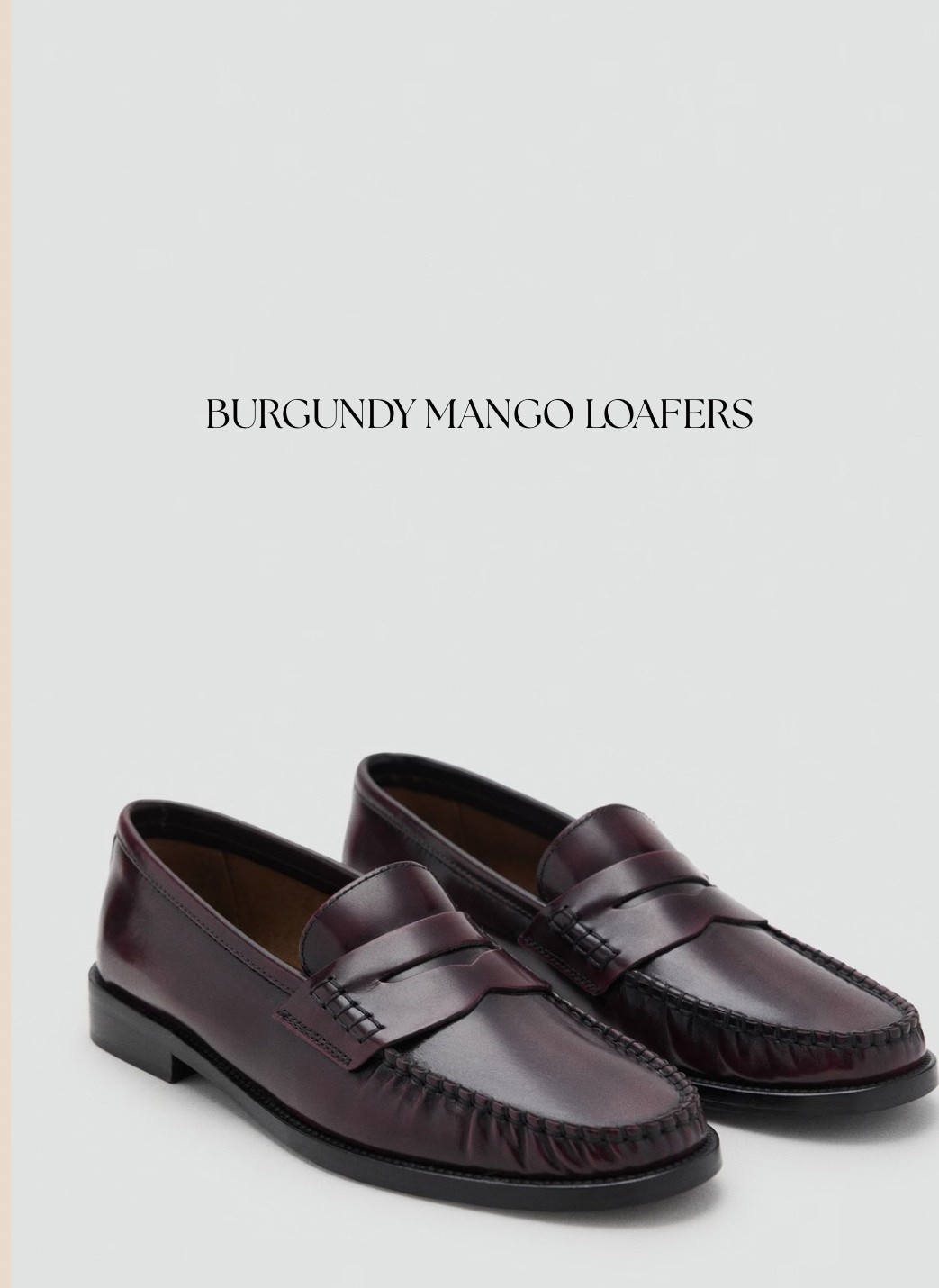 My burgundy mango loafers
