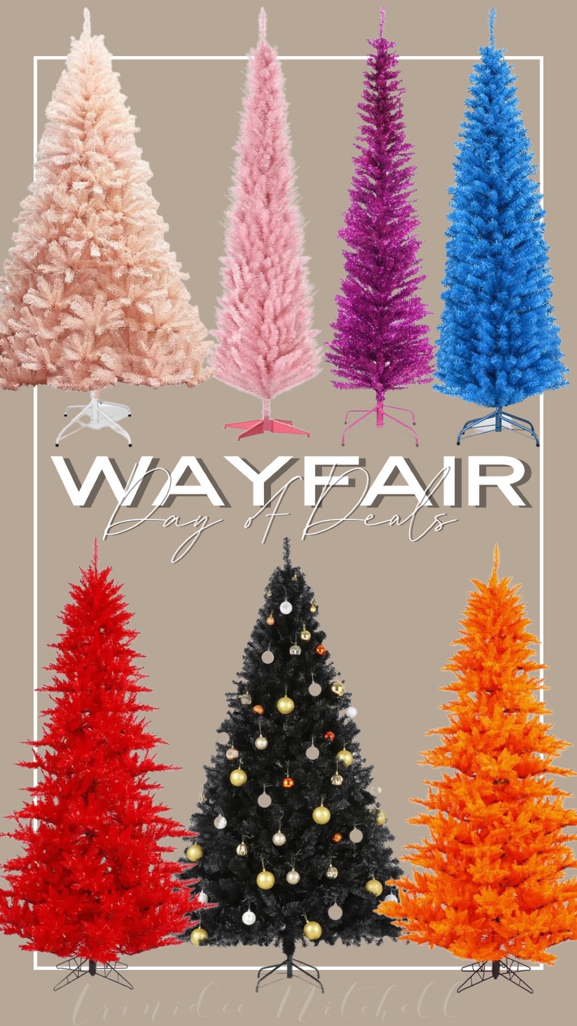 Wayfair day of deals colorful Christmas trees

90" Black Spruce Christmas Tree

6' Blue Artificial Christmas Tree

Thompsontown Pink Fir Artificial Christmas Tree

Slender Pink Realistic Artificial Cashmere Christmas Tree

Red Fir Red Christmas Tree

Orange Fir 3' Artificial Christmas Tree with Stand

Pink Fir Artificial Christmas Tree

#LTKhome #LTKSeasonal #LTKHoliday