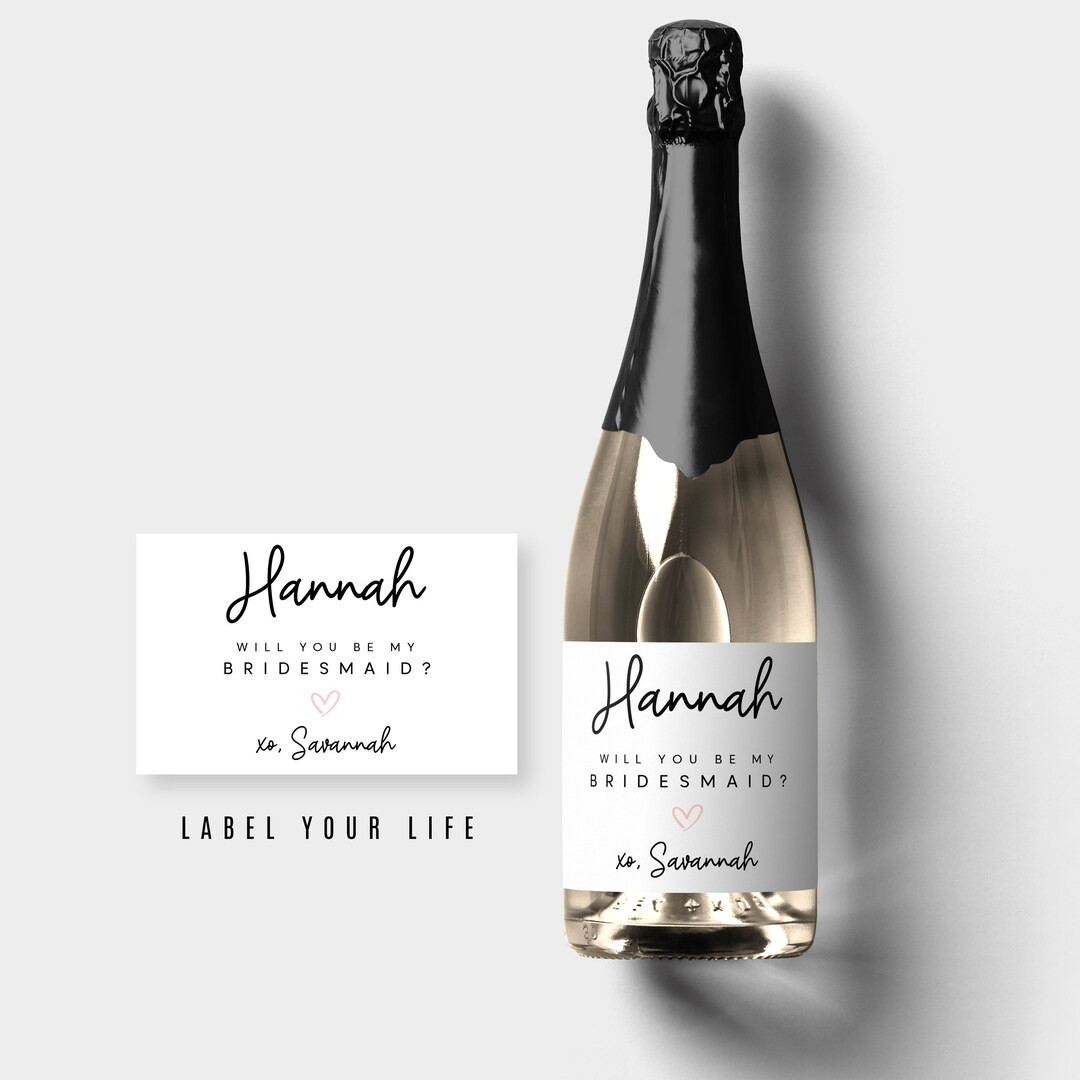 Bridesmaid and Maid of Honor Champagne Labels, Will You be My Maid of Honor Wine Labels | Etsy (US)