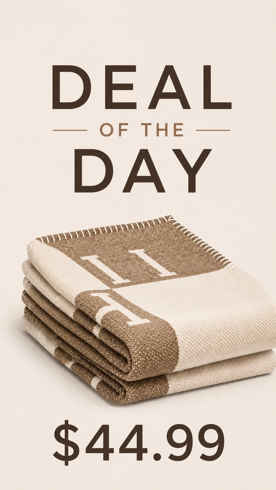 Designer Style Throw Blanket Deal

This cozy neutral throw has that luxe Hermes designer look for less. The soft knit texture, warm taupe tones, and elevated monogram-inspired design make it perfect draped over a sofa, accent chair, or bed for an instantly layered RH-inspired feel. Such a good find for creating a cozy, collected home.

#LTKHome #LTKSaleAlert