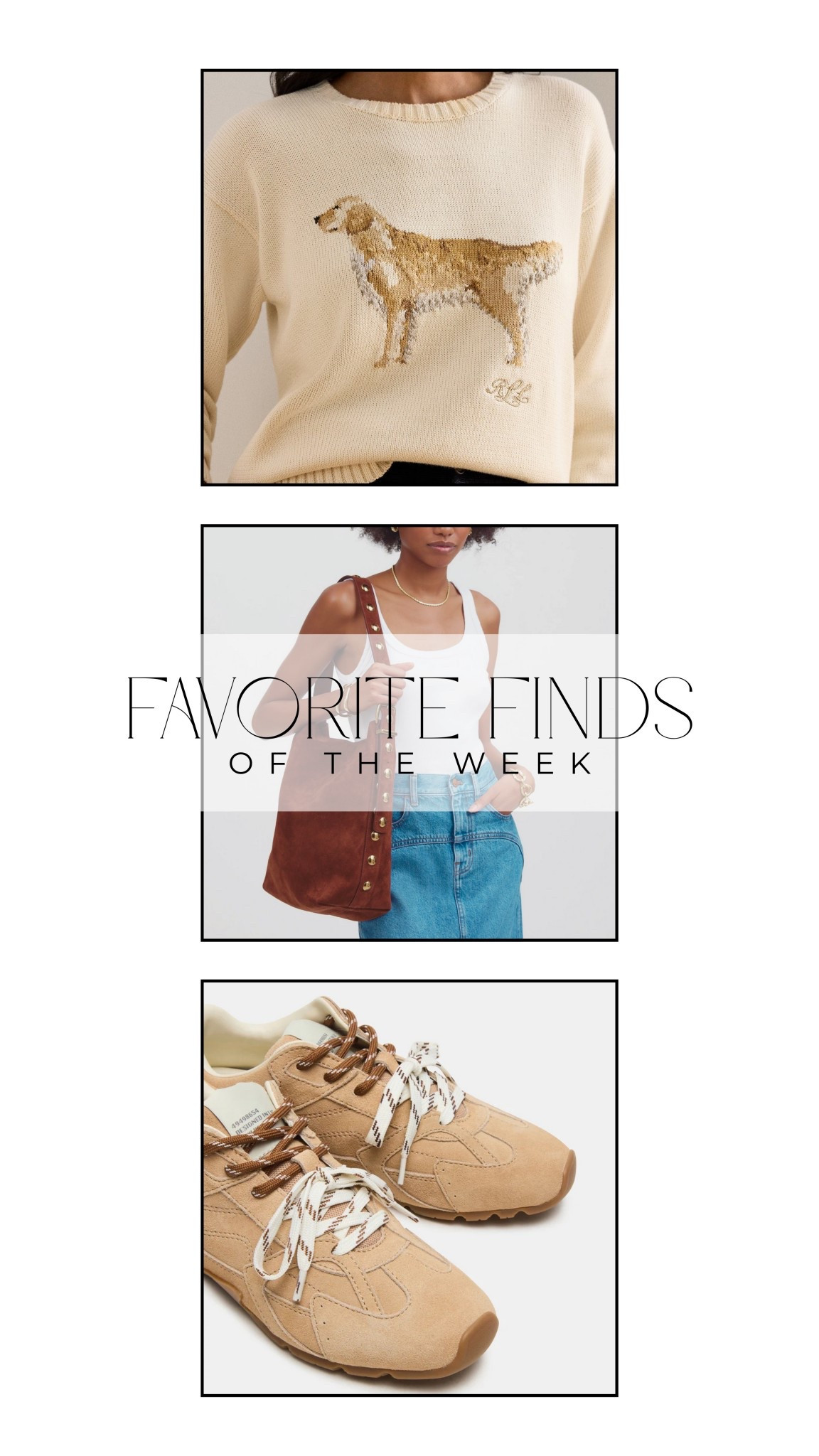 FAVORITES OF THE WEEK ✨