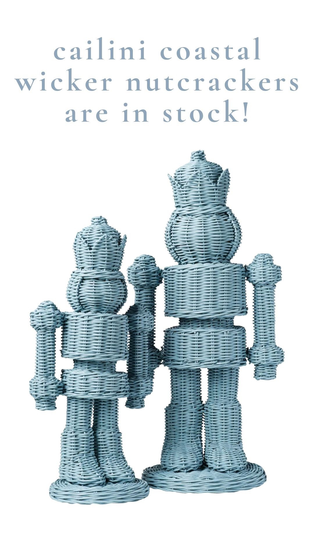 Meet the Wicker Nutcracker from Cailiní Coastal — handwoven rattan, their signature blue, perfect for layering in your festive décor.
Available in small & large — holiday-ready and shipping now! 🎄

#LTKHome #LTKFindsUnder100 #LTKSeasonal