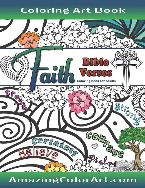 Faith Bible Verses Coloring Book for Adults : Featuring Illustrations and Designs to Color with B... | Walmart (US)