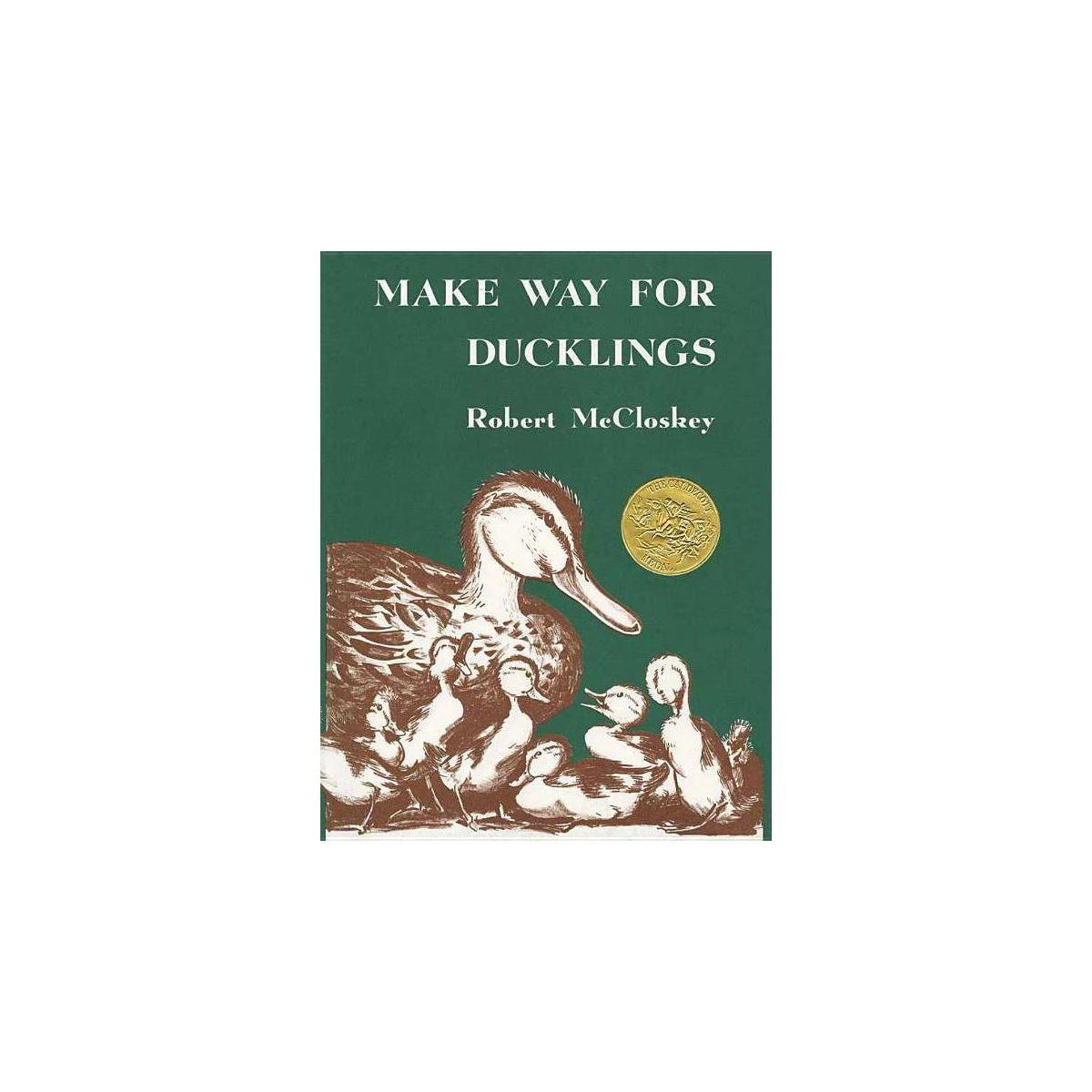 Make Way for Ducklings - by  Robert McCloskey (Hardcover) | Target