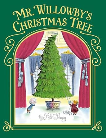 Mr. Willowby's Christmas Tree      Hardcover – Picture Book, October 17, 2000 | Amazon (US)