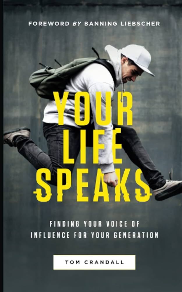 Your Life Speaks: Finding Your Voice of Influence for Your Generation | Amazon (US)