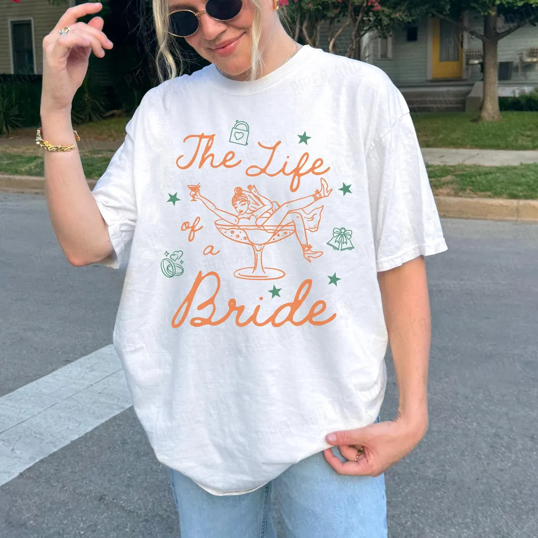 The Life of a Bride Shirt, in My Bride Era, Future Mrs Tshirt, She Found Her Lover, Bridal Shower... | Etsy (US)