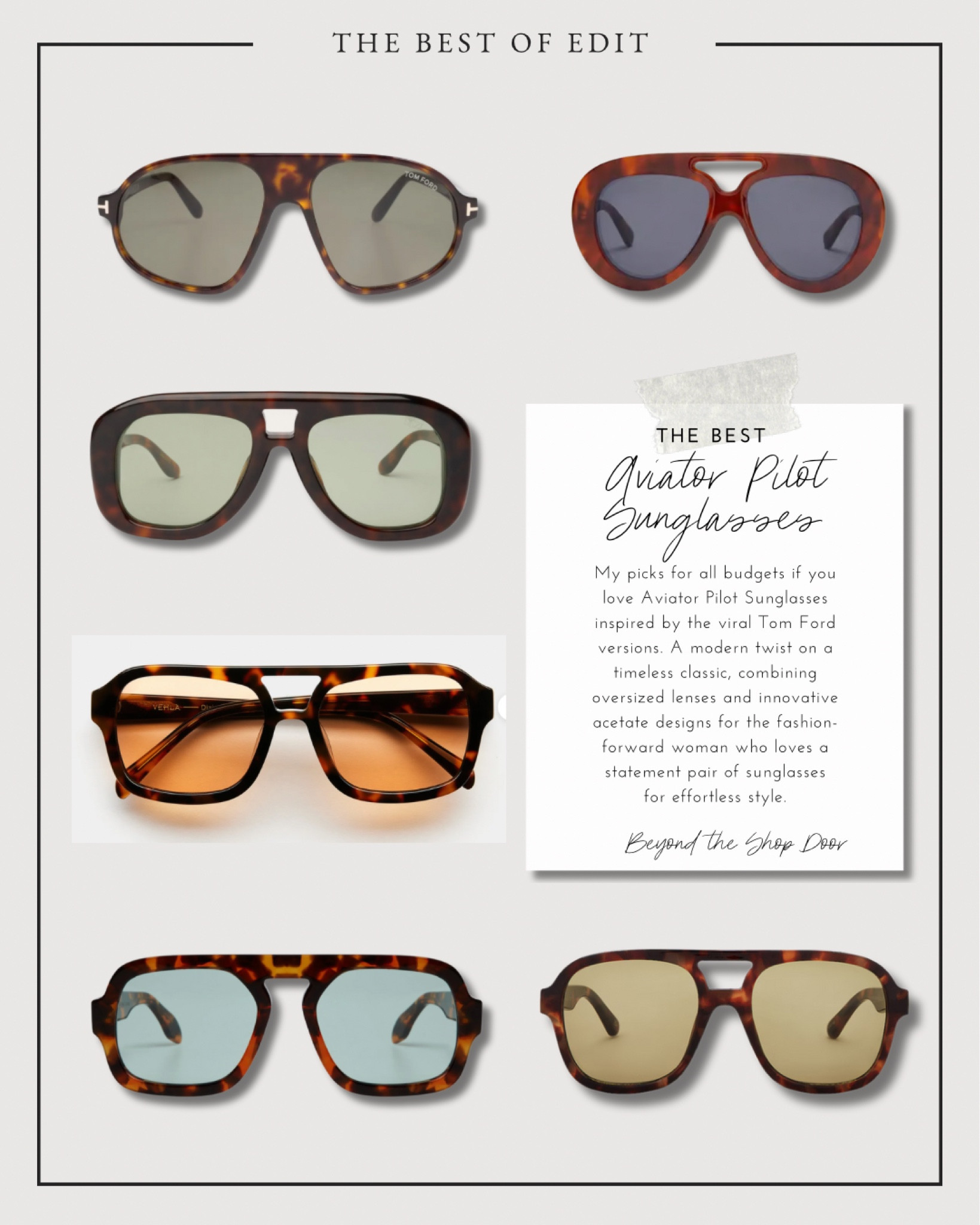 Effortless Glam: Top Aviator Pilot Sunglasses for Women Inspired by Tom Ford’s Viral Sunglasses.

My picks for all budgets, if you love Aviator Pilot Sunglasses inspired by the viral Tom Ford versions. 

A modern twist on a timeless classic, combining oversized lenses and innovative acetate designs for the fashion-forward woman who loves a statement pair of sunglasses for effortless style.


#LTKOver40 #LTKStyleTip