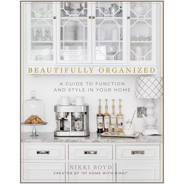 Beautifully Organized - by  Nikki Boyd (Hardcover) | Target