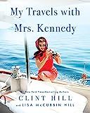 My Travels with Mrs. Kennedy | Amazon (US)