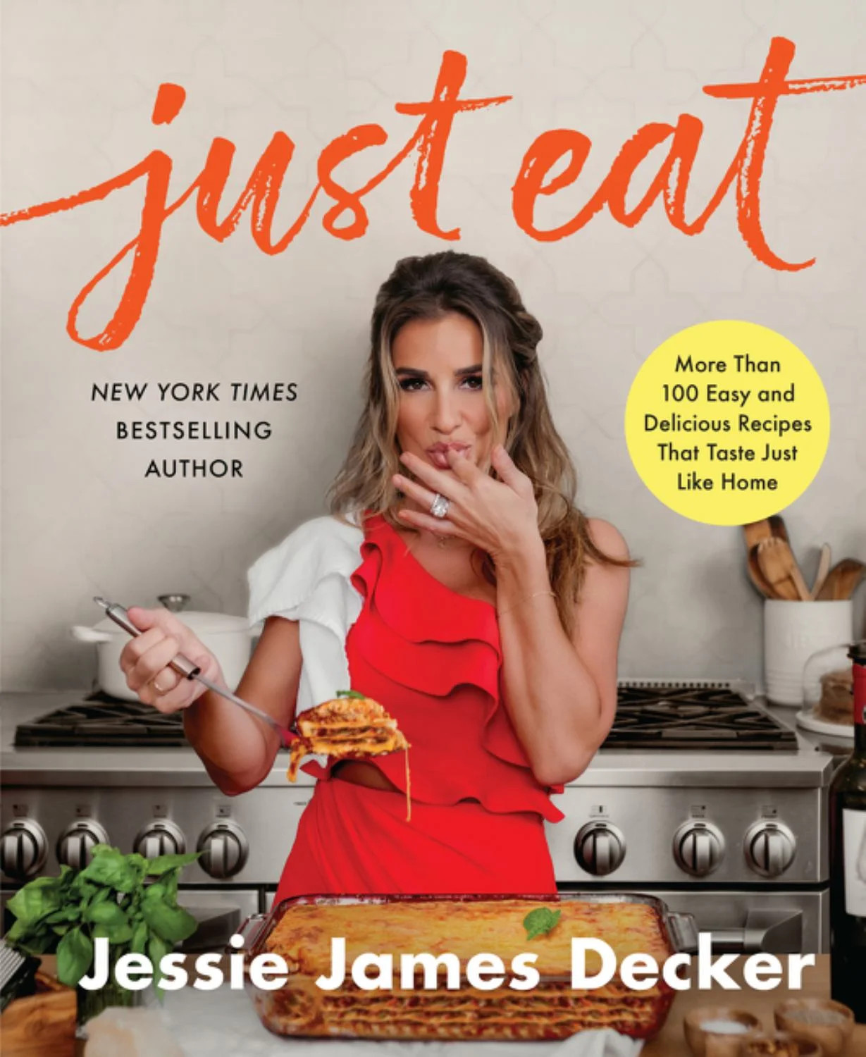 Just Eat: More Than 100 Easy and Delicious Recipes That Taste Just Like Home (Hardcover) - Walmar... | Walmart (US)