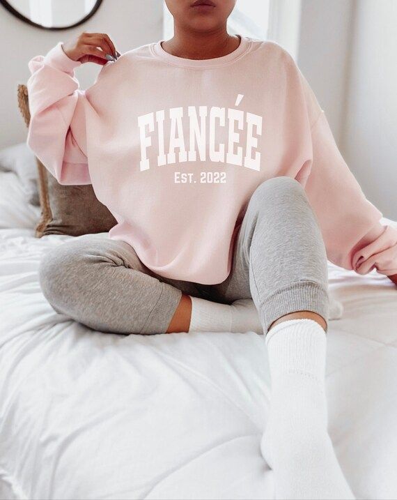 Fiancée Sweatshirt Engaged Sweatshirt Fiancé Shirt Engagement Gift for Fiancée Gift for Bride ... | Etsy (US)