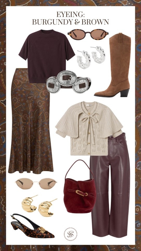 Burgundy and brown

Fall outfits