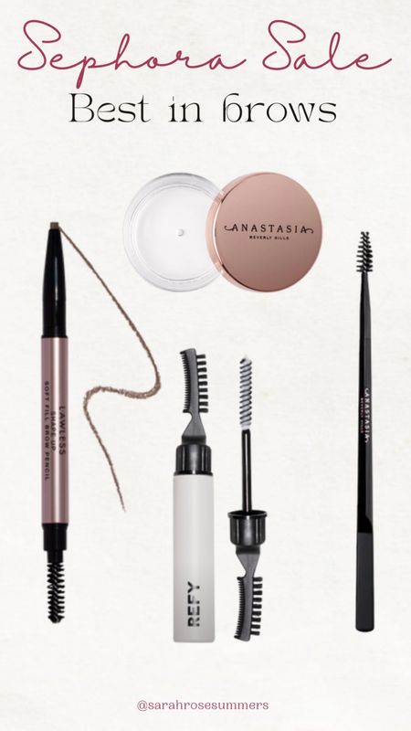 Best in Brows: Lawless pencil, Refy sculpt, Anastasia Brow freeze and brow freeze applicator. Code TIMETOSAVE at checkout to apply discount based on your Sephora account status.

#LTKsalealert #LTKbeauty #LTKHolidaySale