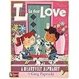 L Is for Love: A Heartfelt Alphabet (BabyLit)     Board book – Picture Book, December 4, 2018 | Amazon (US)