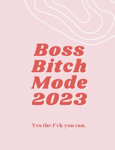 Boss B*tch Mode 2023: Daily Planner, 2023 planners, to-do list, to do lists, gratitude journals, mor | Amazon (US)