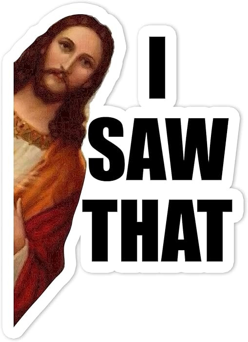 I Saw That Jesus Vinyl Sticker Auto Car Truck Wall Laptop | Sticker | 5.5" Tall | Amazon (US)