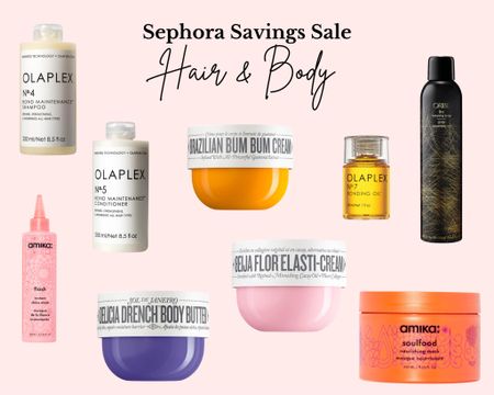 Sephora Spring Savings Event favorites - hair & body

#LTKsalealert #LTKbeauty #LTKxSephora