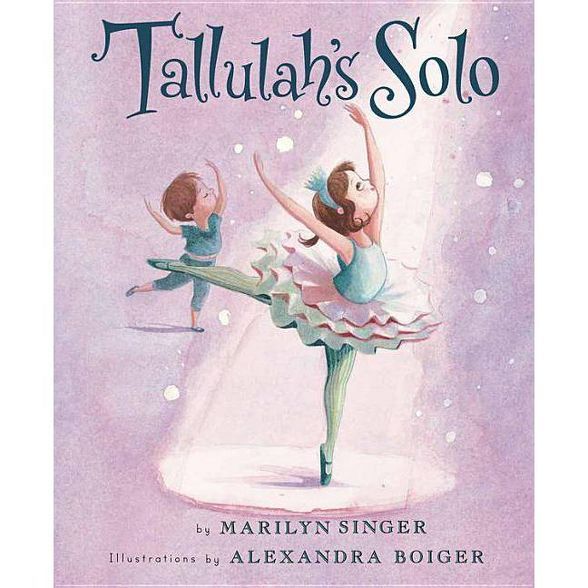 Tallulah's Solo - by  Marilyn Singer (Hardcover) | Target