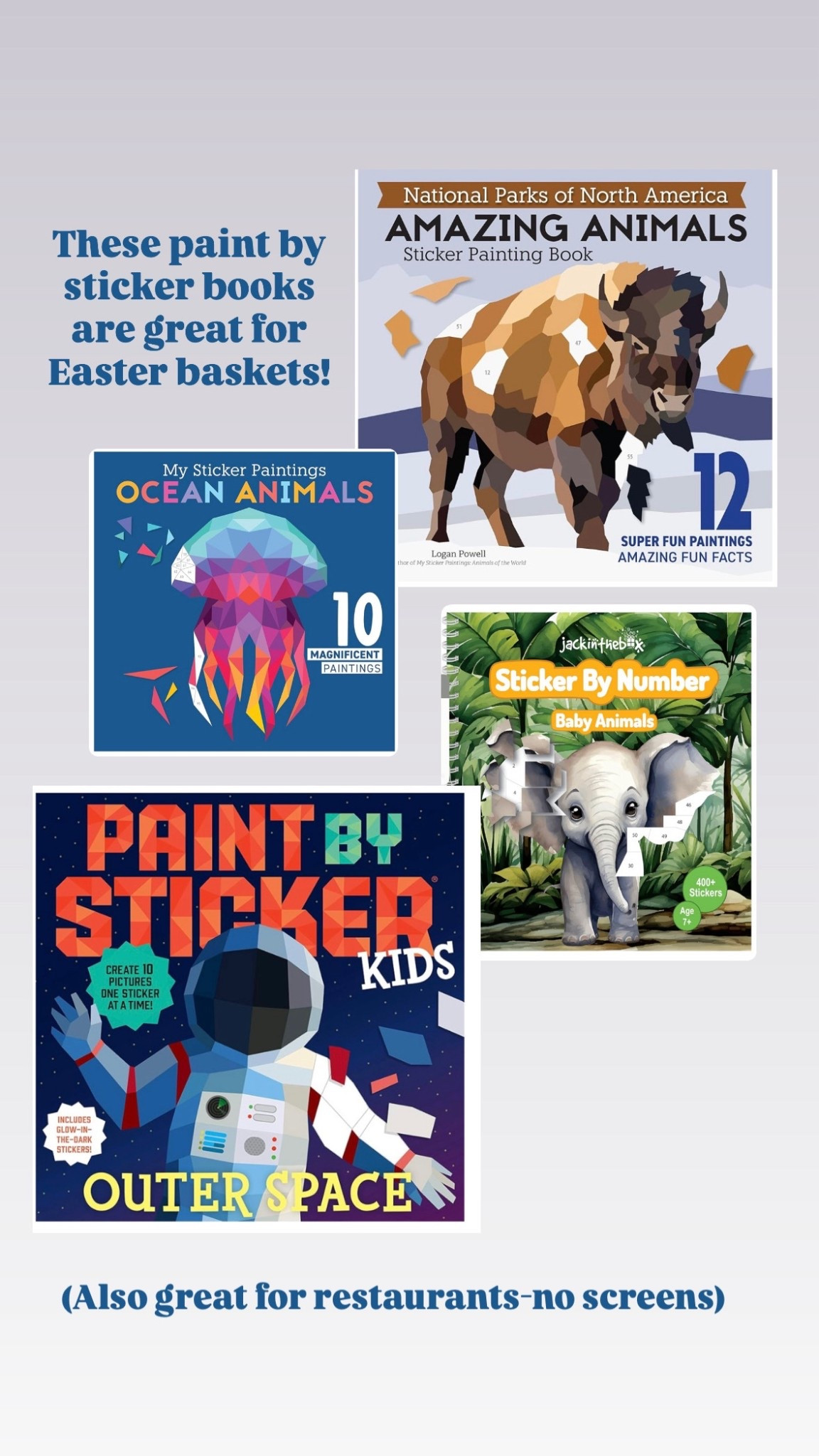 Great for Easter baskets and eating out- no screen time
