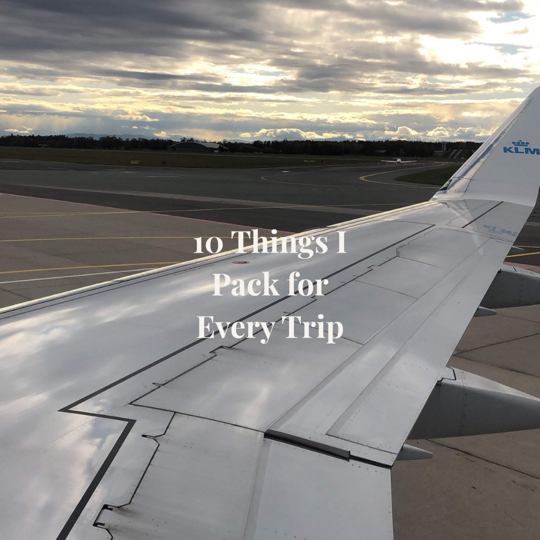My top 10 things I pack for vacations (these apply to road trips, boat trips, and flights!) 

What are your non negotiable packing items?