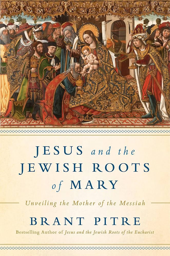 Jesus and the Jewish Roots of Mary: Unveiling the Mother of the Messiah | Amazon (US)