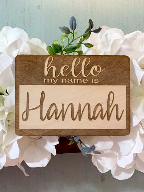 Birth Announcement Sign, Hello My Name Is, Laser Engraved Wood Name Tag, Newborn Photography Prop... | Etsy (US)