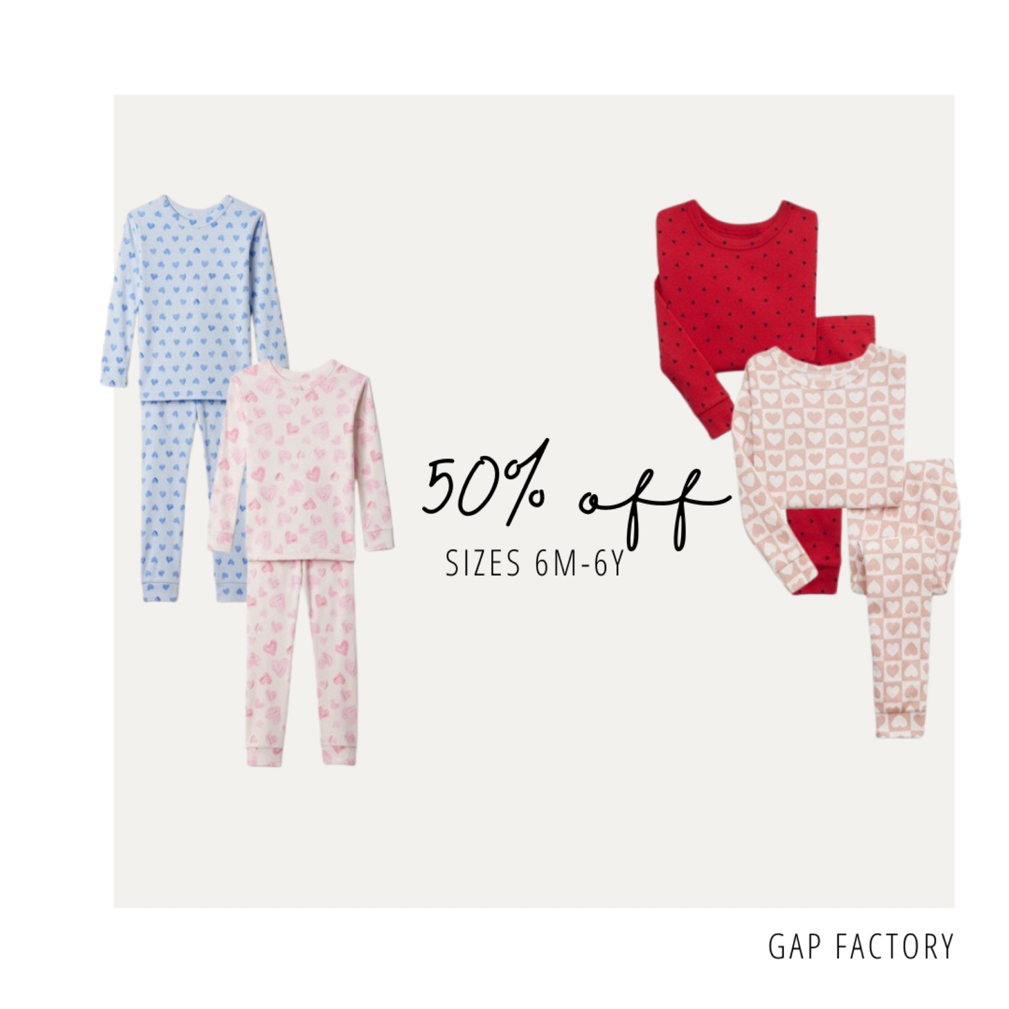 Valentine's Day pjs at Gap Factory online! 50% off!

#LTKkids #LTKbaby #LTKSeasonal