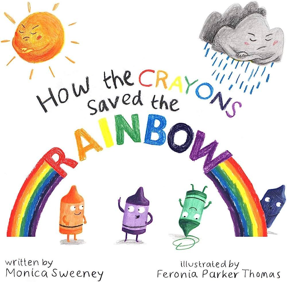 How the Crayons Saved the Rainbow (1) | Amazon (US)
